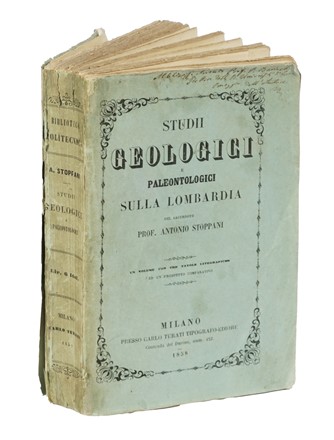  Stoppani Antonio : Studii geologici e paleontologici sulla Lombardia... Geologia - vulcani e terremoti  - Auction Libri, Autografi e Manoscritti - Libreria Antiquaria Gonnelli - Casa d'Aste - Gonnelli Casa d'Aste