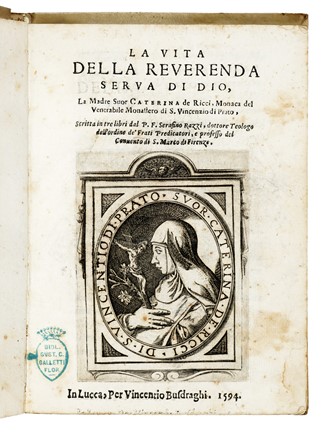  Razzi Serafino : La vita della reverenda serua di Dio, la madre suor Caterina de Ricci, monaca del venerabile monastero di S. Vincenzio di Prato... Storia locale, Agiografia, Storia, Diritto e Politica, Religione  - Auction Libri, Autografi e Manoscritti - Libreria Antiquaria Gonnelli - Casa d'Aste - Gonnelli Casa d'Aste