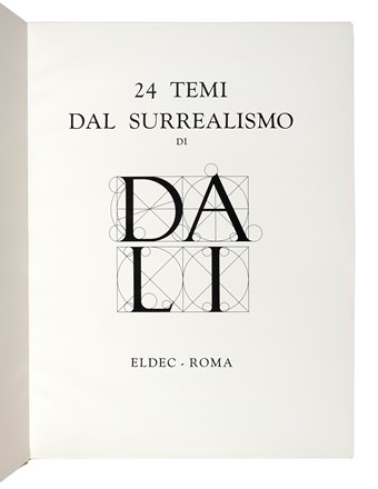  Dal� Salvador : 24 temi dal surrealismo. Libro d'Artista, Collezionismo e Bibliografia  Luigi Testaferrata  - Auction Libri, Autografi e Manoscritti - Libreria Antiquaria Gonnelli - Casa d'Aste - Gonnelli Casa d'Aste