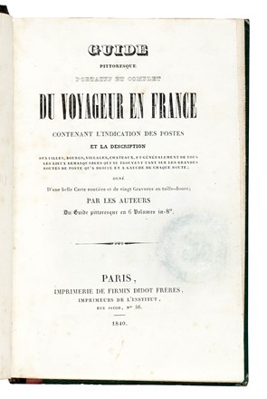  Girault de Saint-Fargeau Eus�be : Guide pittoresque du voyageur en France [...] Tome premier [-sixi�me] - Guide pittoresque portatif et complet... Guida illustrata, Geografia e viaggi, Figurato  - Auction Libri, Autografi e Manoscritti - Libreria Antiquaria Gonnelli - Casa d'Aste - Gonnelli Casa d'Aste
