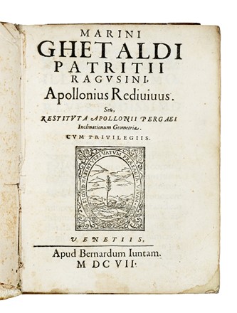  Ghetaldi Marino : Restituta Apollonij Pergaei inclinationum geometria... Geometria  - Auction Books, Autographs and Manuscripts - Libreria Antiquaria Gonnelli - Casa d'Aste - Gonnelli Casa d'Aste