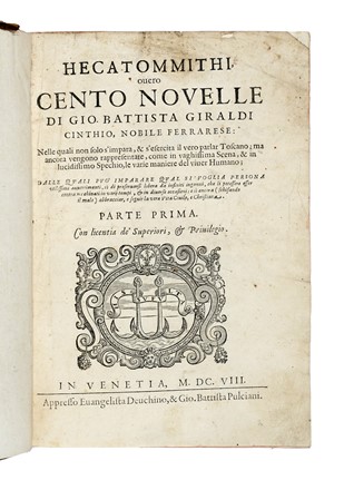  Giraldi Giambattista : Hecatommithi, overo Cento novelle... Parte prima [-seconda]. Letteratura italiana, Letteratura  - Auction Books, Autographs and Manuscripts - Libreria Antiquaria Gonnelli - Casa d'Aste - Gonnelli Casa d'Aste