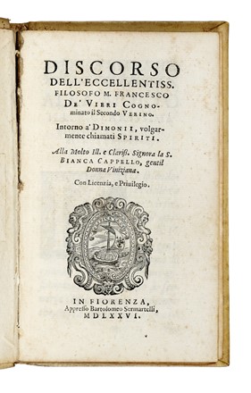 De Vieri Francesco : Discorso [...] Intorno a' dimonii, volgarmente chiamati spiriti... Occultismo, Religione  - Auction Books, Autographs and Manuscripts - Libreria Antiquaria Gonnelli - Casa d'Aste - Gonnelli Casa d'Aste