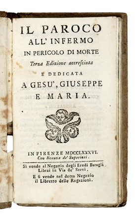  Banchini Antonio, Baragli Andrea : Il paroco all'infermo in pericolo di morte, terza edizione... Occultismo, Religione  - Auction Books, Autographs and Manuscripts - Libreria Antiquaria Gonnelli - Casa d'Aste - Gonnelli Casa d'Aste