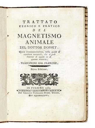  Doppet Francois-Amedee : Trattato [...] del magnetismo animale...  - Asta Libri, Autografi e Manoscritti - Libreria Antiquaria Gonnelli - Casa d'Aste - Gonnelli Casa d'Aste