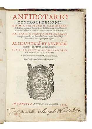  Porro Alessio : Antidotario contro li demonii... Occultismo  - Auction Books, Autographs and Manuscripts - Libreria Antiquaria Gonnelli - Casa d'Aste - Gonnelli Casa d'Aste