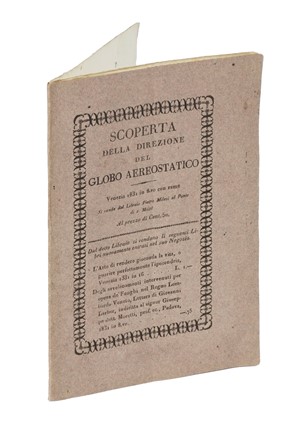 Scoperta della direzione del globo aereostatico. Aeronautica, Scienze tecniche e matematiche  - Auction Books, Autographs and Manuscripts - Libreria Antiquaria Gonnelli - Casa d'Aste - Gonnelli Casa d'Aste