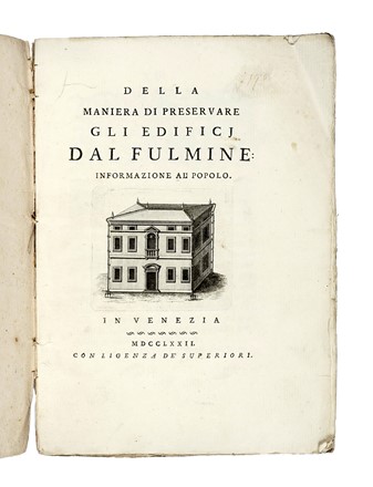  Toaldo Giuseppe, Saussure Horace B�n�dict (de) : Della maniera di preservare gli edifici dal fulmine... Scienze tecniche e matematiche, Elettricit�, Scienze tecniche e matematiche  - Auction Books, Autographs and Manuscripts - Libreria Antiquaria Gonnelli - Casa d'Aste - Gonnelli Casa d'Aste