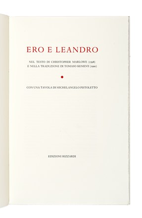  Marlowe Christopher : Ero e Leandro [...] con una tavola di Michelangelo Pistoletto. Libro d'Artista, Collezionismo e Bibliografia  Michelangelo Pistoletto  (Biella, 1933)  - Auction Books, Autographs and Manuscripts - Libreria Antiquaria Gonnelli - Casa d'Aste - Gonnelli Casa d'Aste