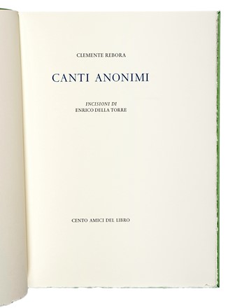  R�bora Clemente : Canti anonimi.  Enrico Della Torre  - Asta Libri, autografi e manoscritti - Libreria Antiquaria Gonnelli - Casa d'Aste - Gonnelli Casa d'Aste
