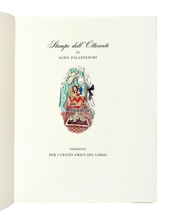  Palazzeschi Aldo : Stampe dell'Ottocento. Libro d'Artista, Bodoni, Collezionismo e Bibliografia, Collezionismo e Bibliografia  Gianni Vagnetti  (Firenze, 1897 - 1956)  - Auction Books, Autographs and Manuscripts - Libreria Antiquaria Gonnelli - Casa d'Aste - Gonnelli Casa d'Aste