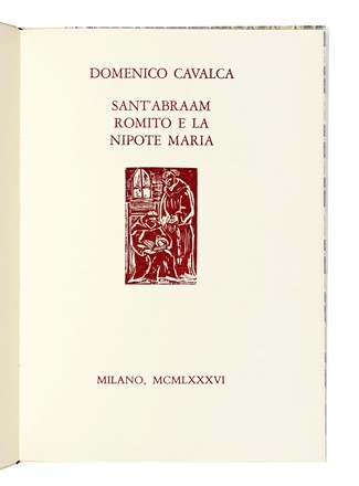  Cavalca Domenico : Sant'Abraam romito e la nipote Maria. Libro d'Artista, Bodoni, Mardersteig, Collezionismo e Bibliografia, Collezionismo e Bibliografia, Collezionismo e Bibliografia  Paolo Stoppa  - Auction Books, Autographs and Manuscripts - Libreria Antiquaria Gonnelli - Casa d'Aste - Gonnelli Casa d'Aste