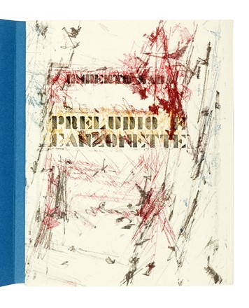  Saba Umberto : Preludio e canzonette. Libro d'Artista, Bodoni, Mardersteig, Collezionismo e Bibliografia, Collezionismo e Bibliografia, Collezionismo e Bibliografia  Sandro Martini  (Livorno, 1941)  - Auction Books, Autographs and Manuscripts - Libreria Antiquaria Gonnelli - Casa d'Aste - Gonnelli Casa d'Aste