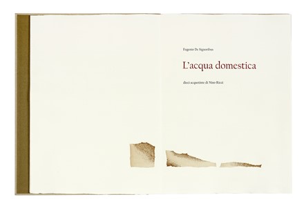  De Signoribus Eugenio : L'acqua domestica. Libro d'Artista, Bodoni, Collezionismo e Bibliografia, Collezionismo e Bibliografia  Nino Ricci  - Auction Books, Autographs and Manuscripts - Libreria Antiquaria Gonnelli - Casa d'Aste - Gonnelli Casa d'Aste