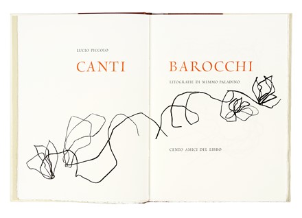  Piccolo Lucio : Canti barocchi.  Mimmo Paladino  (Paduli, 1948)  - Asta Libri, autografi e manoscritti - Libreria Antiquaria Gonnelli - Casa d'Aste - Gonnelli Casa d'Aste