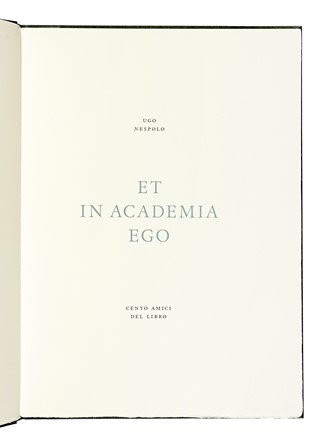  Nespolo Ugo : Et in academia ego. Libro d'Artista, Collezionismo e Bibliografia  - Auction Books, Autographs and Manuscripts - Libreria Antiquaria Gonnelli - Casa d'Aste - Gonnelli Casa d'Aste