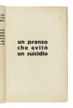  Marinetti Filippo Tommaso : La cucina futurista.  Fillia [pseud. di Colombo Luigi Enrico]  - Asta Libri, autografi e manoscritti - Libreria Antiquaria Gonnelli - Casa d'Aste - Gonnelli Casa d'Aste