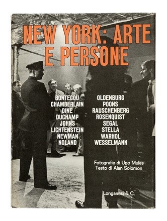  Mulas Ugo : New York: arte e persone. Fotografia, Arte  Alan Solomon, Michele Provinciali  - Auction Books, Autographs and Manuscripts - Libreria Antiquaria Gonnelli - Casa d'Aste - Gonnelli Casa d'Aste