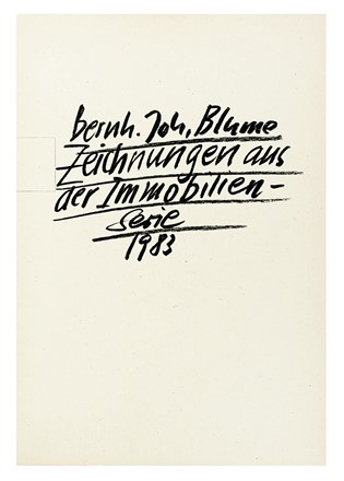  Blume Bernhard Johannes : Zeichnungen aus der Immobilienserie. Cataloghi di arte, Libro d'Artista, Arte, Collezionismo e Bibliografia  - Auction Books, Autographs and Manuscripts - Libreria Antiquaria Gonnelli - Casa d'Aste - Gonnelli Casa d'Aste