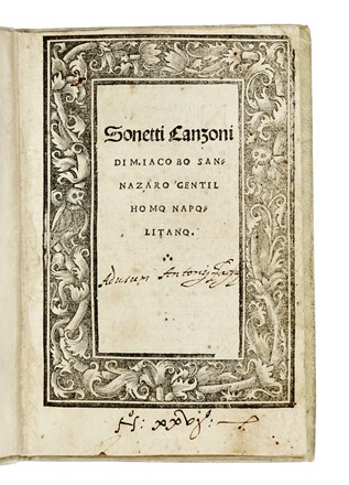  Sannazaro Jacopo : Sonetti canzoni... Letteratura italiana, Letteratura  - Auction Books, Autographs and Manuscripts - Libreria Antiquaria Gonnelli - Casa d'Aste - Gonnelli Casa d'Aste
