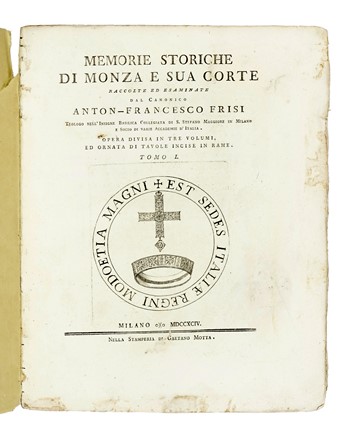  Frisi Antonio Francesco : Memorie storiche di Monza e sua corte... Storia locale  - Auction Books, Autographs and Manuscripts - Libreria Antiquaria Gonnelli - Casa d'Aste - Gonnelli Casa d'Aste