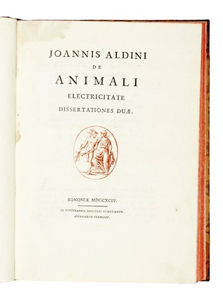  Galvani Luigi : De viribus electricitatis in motu musculari commentarius. Elettricit�, Scienze tecniche e matematiche  Giovanni Aldini  - Auction Books, Autographs and Manuscripts - Libreria Antiquaria Gonnelli - Casa d'Aste - Gonnelli Casa d'Aste