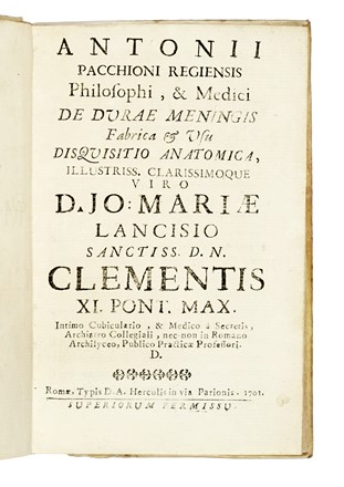  Pacchioni Antonio : De durae meningis fabrica & usu disquisitio anatomica... [CON:] Dissertatio epistolaris de glandulis conglobatis durae meningis human�, indeque ortis lymphaticis ad piam meningem productis... Medicina  Lucas Schr�ck  - Auction Books, Autographs and Manuscripts - Libreria Antiquaria Gonnelli - Casa d'Aste - Gonnelli Casa d'Aste