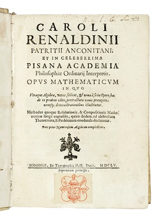  Rinaldini (o Renaldini) Carlo : Opus mathematicum... Aritmetica, Scienze tecniche e matematiche  - Auction Books, Autographs and Manuscripts - Libreria Antiquaria Gonnelli - Casa d'Aste - Gonnelli Casa d'Aste
