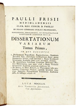  Frisi Paolo : Dissertationum variarum. Tomus primus (-secundus). Scienze tecniche e matematiche, Geometria, Astronomia, Scienze tecniche e matematiche, Scienze tecniche e matematiche  - Auction Books, Autographs and Manuscripts - Libreria Antiquaria Gonnelli - Casa d'Aste - Gonnelli Casa d'Aste