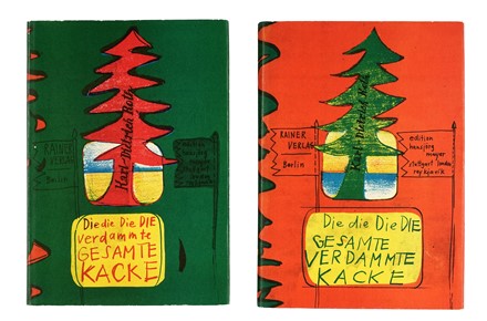  Roth Dieter : Die die Die DIE Verdammte Gesamte Kacke. Libro d'Artista, Collezionismo e Bibliografia  - Auction Books, Autographs and Manuscripts - Libreria Antiquaria Gonnelli - Casa d'Aste - Gonnelli Casa d'Aste