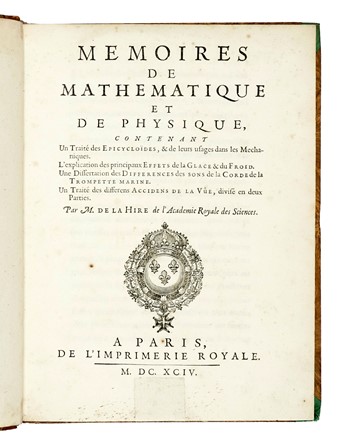  La Hire Philippe : Memoires de mathematique et de physique...  - Asta Libri, autografi e manoscritti - Libreria Antiquaria Gonnelli - Casa d'Aste - Gonnelli Casa d'Aste
