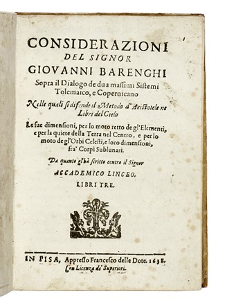  Barenghi Giovanni : Considerazioni [...] sopra il dialogo de dua massimi sistemi tolemaico, e copernicano nelle quali si difende il metodo d'Aristotele... Galileiana, Scienze tecniche e matematiche, Scienze tecniche e matematiche  Galileo Galilei  (1564 - 1642)  - Auction Books, Autographs and Manuscripts - Libreria Antiquaria Gonnelli - Casa d'Aste - Gonnelli Casa d'Aste