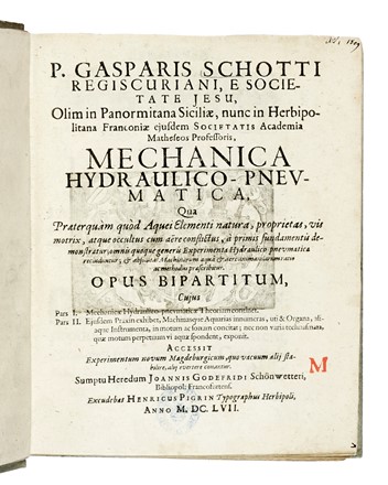  Schott Gaspar : Mechanica hydraulico-pneumatica... Meccanica, Scienze tecniche e matematiche, Scienze tecniche e matematiche  Athanasius Kircher  (Geisa (Germania),, 1602 - Roma,, 1680)  - Auction Books, Autographs and Manuscripts - Libreria Antiquaria Gonnelli - Casa d'Aste - Gonnelli Casa d'Aste