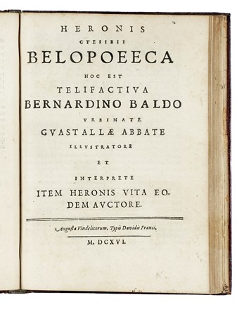  Heron Alexandrinus : Spiritalium liber... Scienze tecniche e matematiche  - Auction Books, Autographs and Manuscripts - Libreria Antiquaria Gonnelli - Casa d'Aste - Gonnelli Casa d'Aste
