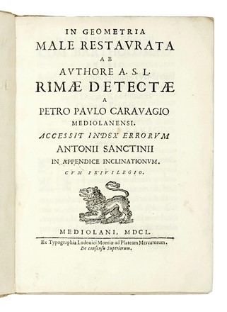  Caravaggio Pietro Paolo : In geometria male restaurata... Scienze tecniche e matematiche, Geometria, Scienze tecniche e matematiche  - Auction Books, Autographs and Manuscripts - Libreria Antiquaria Gonnelli - Casa d'Aste - Gonnelli Casa d'Aste