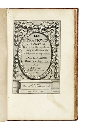  Bosse Abraham : Traite' des pratiques geometrales et perspectives, enseigne'es dans l'Academie Royale de la peinture et sculpture... Geometria  - Auction Books, Autographs and Manuscripts - Libreria Antiquaria Gonnelli - Casa d'Aste - Gonnelli Casa d'Aste