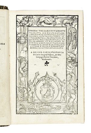  Sacrobosco Ioannes (de), Mauro da Firenze : Sphera volgare novamente tradotta con molte notande additioni... [CON:] Annotationi sopra la lettione della Spera del Sacro Bosco... Astronomia, Strumenti scientifici, Scienze tecniche e matematiche, Americana, Scienze tecniche e matematiche, Scienze tecniche e matematiche, Storia, Diritto e Politica  - Auction Books, Autographs and Manuscripts - Libreria Antiquaria Gonnelli - Casa d'Aste - Gonnelli Casa d'Aste
