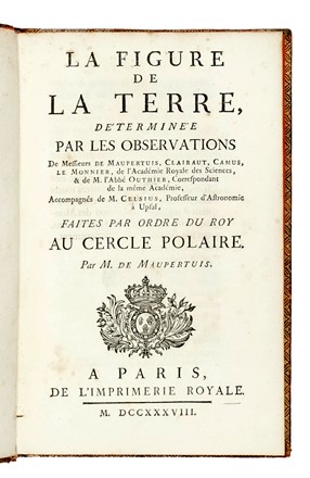  Maupertuis Pierre Louis : La figure de la terre...  - Asta Libri, autografi e manoscritti - Libreria Antiquaria Gonnelli - Casa d'Aste - Gonnelli Casa d'Aste