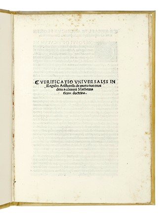  Franchi Raffaele : Verificatio universalis in regulas Aristotelis de motu non recedens a communi mathematicorum doctrina. Incunabolo, Scienze tecniche e matematiche, Filosofia, Collezionismo e Bibliografia  - Auction Books, Autographs and Manuscripts - Libreria Antiquaria Gonnelli - Casa d'Aste - Gonnelli Casa d'Aste