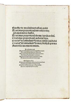  Politi Bassano, Bradwardine Thomas, Oresme Nicole, Pelacani Biagio : Questio de modalibus bassani politi. Tractatus proportionum introductorius ad calculationes fuisset. [...] Tractatus de latitudinibus formarum... Scienze tecniche e matematiche, Legatura, Collezionismo e Bibliografia  - Auction Books, Autographs and Manuscripts - Libreria Antiquaria Gonnelli - Casa d'Aste - Gonnelli Casa d'Aste