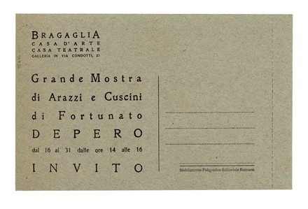  Fortunato Depero  (Fondo, 1892 - Rovereto, 1960) : Invito alla Grande Mostra di Arazzi e Cuscini di Fortunato DEPERO - Casa d'Arte Bragaglia.  - Asta Arte Antica, Moderna e Contemporanea [parte II] - Libreria Antiquaria Gonnelli - Casa d'Aste - Gonnelli Casa d'Aste