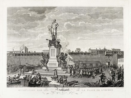  Antonio Poggioli  (notizie 1796-1825 ca., ), Giuseppe Angeli  (1709 - 1798) : Evac�ation par les Fran�ais de la Place de Livorne le 14 Mai 1797 / Arriv�e et campement des Fran�ais dans la place-d'arme de Livourne le 27 Juin 1796.  - Asta Arte Antica, Moderna e Contemporanea [parte I] - Libreria Antiquaria Gonnelli - Casa d'Aste - Gonnelli Casa d'Aste