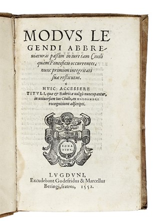 Modus legendi abbreviaturas passim in iure tam civilis qu�m pontificio occurrentes...  - Asta Libri, Autografi e Manoscritti - Libreria Antiquaria Gonnelli - Casa d'Aste - Gonnelli Casa d'Aste