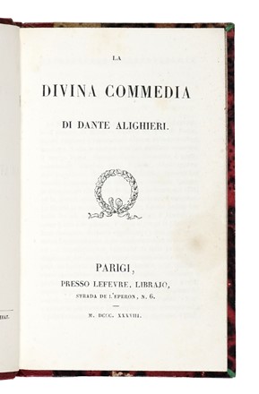  Alighieri Dante : La Divina Commedia... Dantesca, Letteratura classica, Legatura, Religione, Gesuitica, Letteratura, Letteratura, Collezionismo e Bibliografia, Religione  - Auction Libri, Autografi e Manoscritti - Libreria Antiquaria Gonnelli - Casa d'Aste - Gonnelli Casa d'Aste