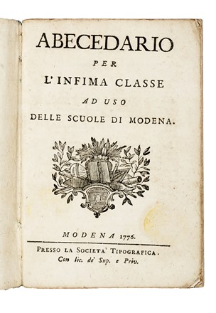 Abecedario per l'infima classe ad uso delle scuole di Modena.  - Asta Libri, Autografi e Manoscritti - Libreria Antiquaria Gonnelli - Casa d'Aste - Gonnelli Casa d'Aste