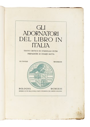  Ratta Cesare, Petri Stanislao : Gli adornatori del libro in Italia [...] Volume I.  - Asta Libri, Autografi e Manoscritti - Libreria Antiquaria Gonnelli - Casa d'Aste - Gonnelli Casa d'Aste