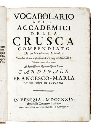  Accademia della Crusca : Vocabolario degli Accademici della Crusca... Dizionari, Letteratura  - Auction Libri, Autografi e Manoscritti - Libreria Antiquaria Gonnelli - Casa d'Aste - Gonnelli Casa d'Aste