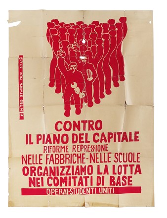Raccolta di 9 manifesti cartacei originali del movimento studentesco milanese. Storia, Storia, Diritto e Politica  - Auction Libri, Autografi e Manoscritti - Libreria Antiquaria Gonnelli - Casa d'Aste - Gonnelli Casa d'Aste