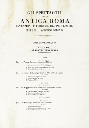  Luigi Ademollo  (Milano, 1764 - Firenze, 1849) : Gli spettacoli della antica Roma. Invenzioni pittoriche del professore Luigi Ademollo. Collezione quarta.  - Auction Arte Antica, Moderna e Contemporanea [parte I] - Libreria Antiquaria Gonnelli - Casa d'Aste - Gonnelli Casa d'Aste