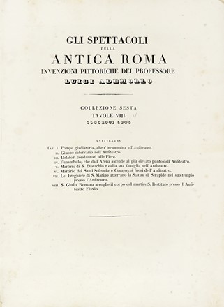  Luigi Ademollo  (Milano, 1764 - Firenze, 1849) : Gli spettacoli della antica Roma. Invenzioni pittoriche del professore Luigi Ademollo. Collezione sesta.  - Asta Arte Antica, Moderna e Contemporanea [parte I] - Libreria Antiquaria Gonnelli - Casa d'Aste - Gonnelli Casa d'Aste